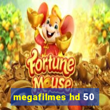 megafilmes hd 50